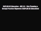 Download KAPLAN AE Education - ARE 4.0 - Site Planning & Design Practice Vignettes (KAPLAN