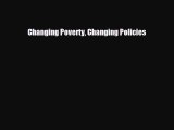 [PDF] Changing Poverty Changing Policies Read Full Ebook