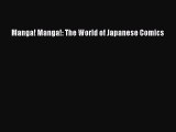 Download Manga! Manga!: The World of Japanese Comics [PDF] Online