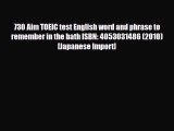 PDF 730 Aim TOEIC test English word and phrase to remember in the bath ISBN: 4053031486 (2010)