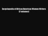 PDF Encyclopedia of African American Women Writers [2 volumes]  Read Online