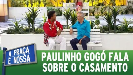 Paulinho Gogó fala sobre casamento