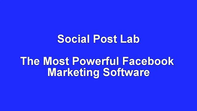 Social Post Lab - The Most Powerful Facebook Marketing Software