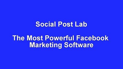 Social Post Lab - The Most Powerful Facebook Marketing Software