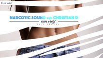 Narcotic Sound and Christian D - Cum Crezi (2k16 Rework)