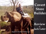 Don't Buy Covert Store Builder - Covert Store Builder Review