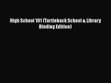 Download High School 101 (Turtleback School & Library Binding Edition) Ebook Online