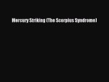 Read Mercury Striking (The Scorpius Syndrome) PDF Free