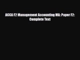 [PDF] ACCA F2 Management Accounting MA: Paper F2: Complete Text Download Full Ebook