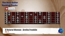 A Natural Woman - Aretha Franklin Guitar Backing Track with scale chart