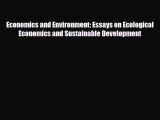 [PDF] Economics and Environment: Essays on Ecological Economics and Sustainable Development
