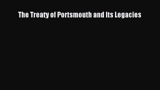[PDF] The Treaty of Portsmouth and Its Legacies Download Full Ebook