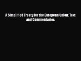 [PDF] A Simplified Treaty for the European Union: Text and Commentaries Read Full Ebook