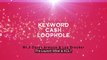 Pre Launch What Is Keyword Cash Loophole