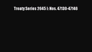 [PDF] Treaty Series 2645 I: Nos. 47130-47146 Download Full Ebook