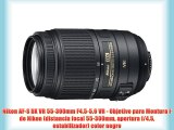 Nikon AF-S DX VR 55-300mm F4.5-5.6 VR - Objetivo para Montura F de Nikon (distancia focal 55-300mm