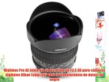 Walimex Pro AE lente ojo de pez 8mm de F35 DX para cámaras digitales Nikon (chip EXIF para