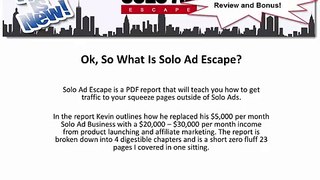 Kevin Fahey's Solo Ad Escape Complete Review & My Personal Bonuses