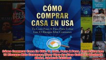 Download PDF  Cómo Comprar Casa En USA Tu Guía Paso A Paso Para Evitar Los 13 Riesgos Más Comunes Your FULL FREE