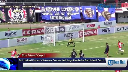 Video Bali United Pusam vs Arema Cronus (1-3)