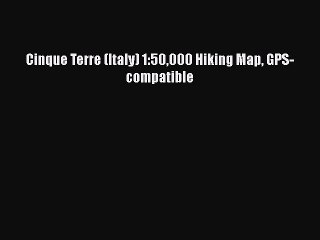 Download Cinque Terre (Italy) 1:50000 Hiking Map GPS-compatible PDF Free