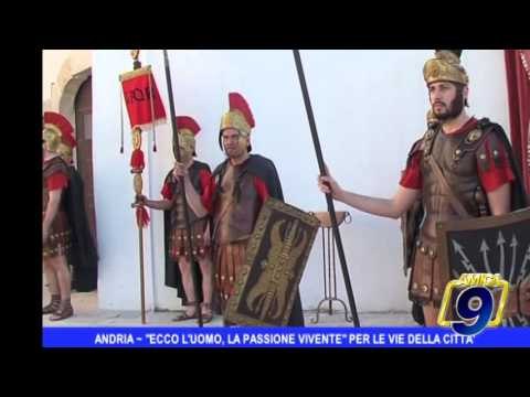 Andria | Ecco l'uomo , la Passione Vivente per le vie della città