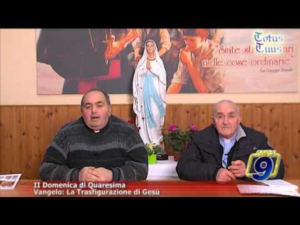 totus Tuus domenica | II Domenica di Quaresima "La Trasfigurazione di Gesù"