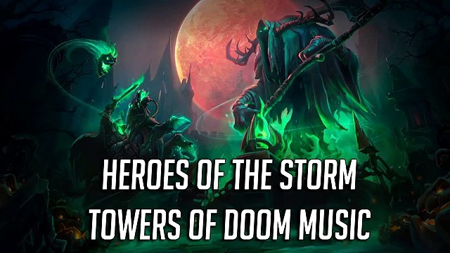 Heroes of the Storm - Towers of Doom Soundtrack