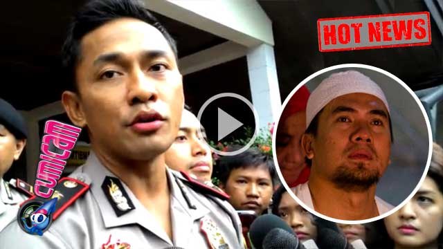 Ipul: Mengaku, Menyesal, Minta Maaf dan Ditahan - Cumicam 19 Februari 2016