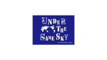THE SAME SKY プロジェクト PR映像