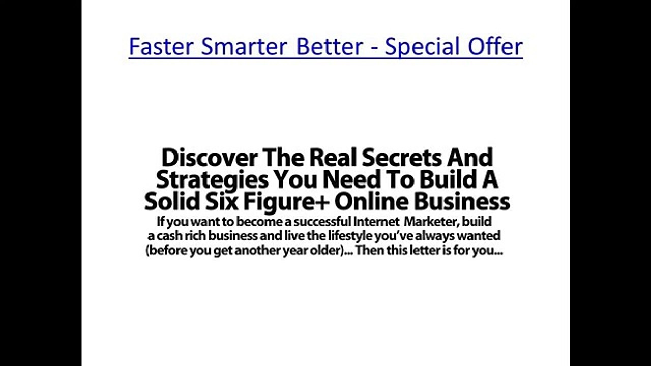 Faster Smarter Better   Special Offer