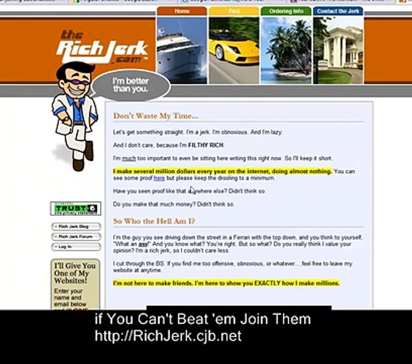 Rich Jerk Make Money Online