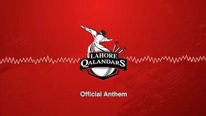 Lahore Qalandar's Official Anthem | Theme Song PSL 2016