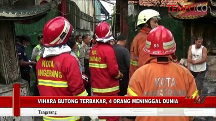 Vihara Butong Terbakar, 4 Orang Meninggal Dunia