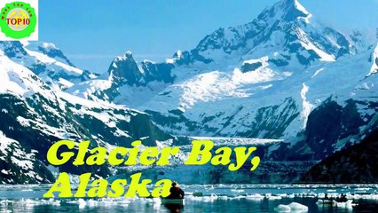 10 Most Stunning Glaciers in the World