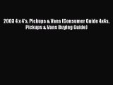 Read 2003 4 x 4's Pickups & Vans (Consumer Guide 4x4s Pickups & Vans Buying Guide) PDF Free