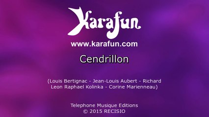 Karaoké Cendrillon - Matthieu Mendès *