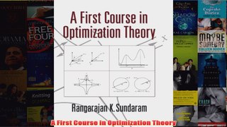 Download PDF  A First Course in Optimization Theory FULL FREE
