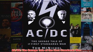 Download PDF  ACDC The Savage Tale of the First Standards War FULL FREE