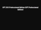 PDF CPT 2011 Professional Edition (CPT Professional Edition)  Read Online