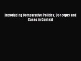 PDF Introducing Comparative Politics Concepts and Cases in Context  EBook