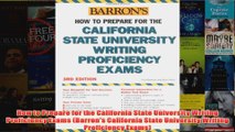 Download PDF  How to Prepare for the California State University Writing Proficiency Exams Barrons FULL FREE