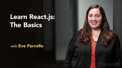 Learn React.js: The Basics 01 Welcome