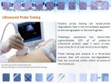 Ultrasound probe services - probe testing, repairs and replacements