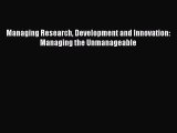 Ebook Managing Research Development and Innovation: Managing the Unmanageable Free Full Ebook