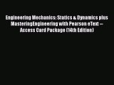 Ebook Engineering Mechanics: Statics & Dynamics plus MasteringEngineering with Pearson eText
