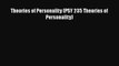 Ebook Theories of Personality (PSY 235 Theories of Personality) Free Full Ebook