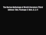 Read The Norton Anthology of World Literature (Third Edition)  (Vol. Package 2: Vols. D E F)