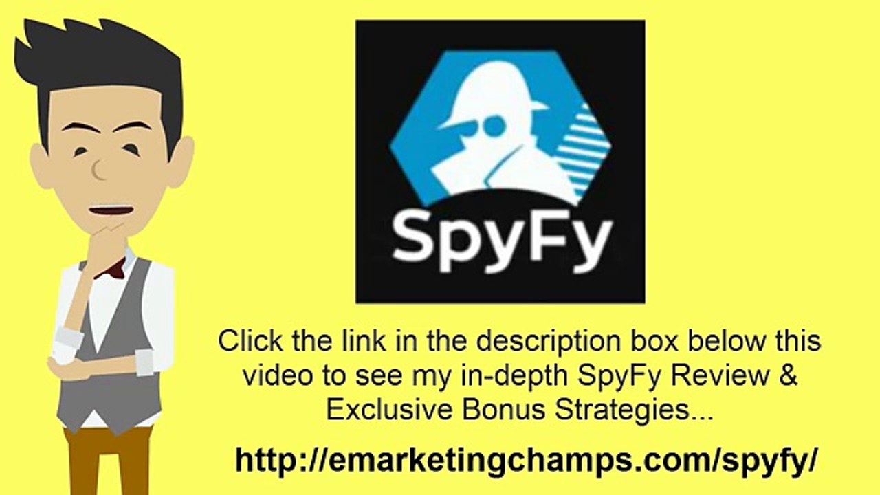 [SpyFy Review] Honest Review & Bonus Strategies
