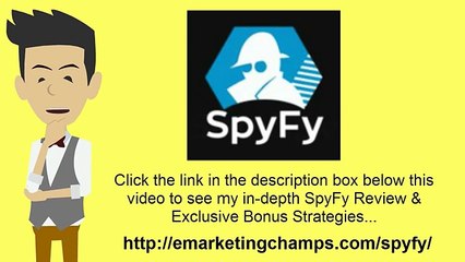 [SpyFy Review] Honest Review & Bonus Strategies